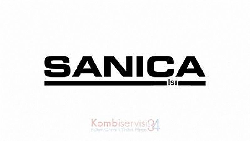 Sanica | Özel Kombi Servisi | Kombiservis34